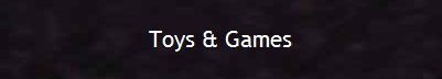 Toys & Games