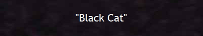 "Black Cat"