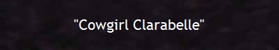 "Cowgirl Clarabelle"