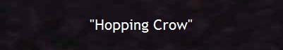 "Hopping Crow"
